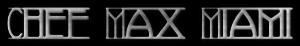 Chef Max Miami, Hollywood