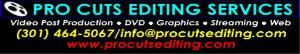 Pro Cuts Editing Services, Bowie