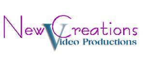 New Creations Video Productions
