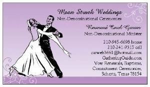 Moon Struck Weddings, Non-Denominational Weddings, Vow Renewals, Second Marriages, Commitment Ceremonies, Baptisms. Notary Services available.