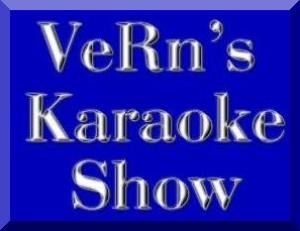 VeRn's Karaoke Show, Murrieta
