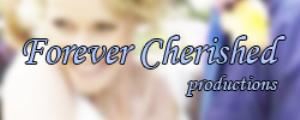 Forever Cherished Productions