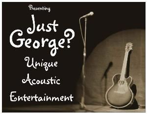 Just George? Acoustic Entertainment, Painesville