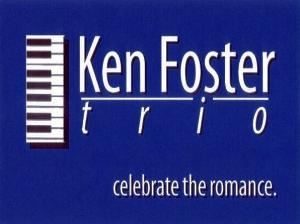 Ken Foster Trio, Salt Lake City — EXPERIENCE…TALENT…KNOW-HOW 
Ken Foster - Piano/Keyboards 
Bob Macart - Drums/Vocals 
Brian Foster - Bass/Vocals 
Visit kenfoster.com for details