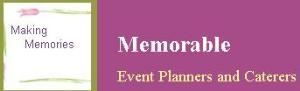 Memorable Event Planners And Caterers