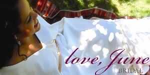love June, Portland — Adorn yourself in our elegantly designed boutique pieces that are hand crafted locally in Portland, Oregon to gracefully flatter.
Or splurge!
Commission the creation of a modern heirloom or the restyling of your own.

Love, June thoughtfully designs and reinvents gowns to be treasured for generations.