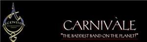Ascension Entertainment Group Carnivale