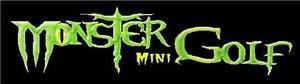 Monster Mini Golf, Danvers