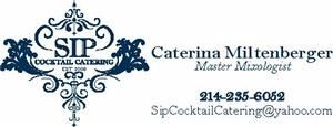 SIP COCKTAIL CATERING, Dallas — Caterina Miltenberger 

Featured in 
Modern Luxury Dallas • Southern Living • InStyle • F!D • Paper City • D Magazine 
Simply Irresistible Potables