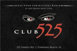 Club 525, Pompano Beach
