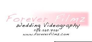 Forever Filmz, Rexburg — www.foreverfilmz.com