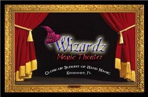 Wizardz Magic Theater, Kissimmee — Wizardz Magic Theater Showcases the finest magicians From around the globe every Monday night find out how your group can have their event at Wizardz