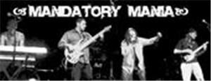 mandatory mania, Salt Lake City — mandatorymania.com (or) myspace.com/mandatorymania