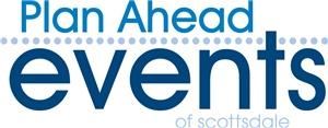 Plan Ahead Events of Scottsdale