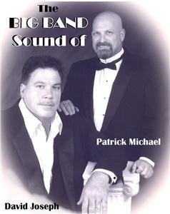 The BIG BAND SOUND starring Patrick Michael & David Joseph, Columbus