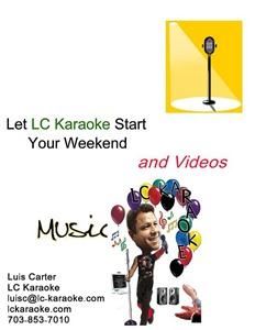 LC Karaoke, Dumfries — Karaoke and DJ Services with premier video and sound capabilities for events and businesses. We'll rock the house and get the party started for you!