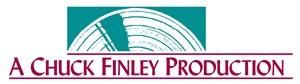A Chuck Finley Production