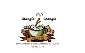 Cafe Mangia Mangia, Cranston