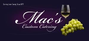 Mac's Custom Catering, Eugene — Mac’s Custom Catering is Eugene’s most-experienced, award-winning catering company. With over 30 years of catering experience in the Eugene/Springfield market, no one can match the knowledge and expertise that Mac’s brings to your special event. 

The McCallum family and their culinary team have been dedicated to providing professional catering service to Lane County businesses and residents since 1977. Mac’s has extensive experience with weddings, corporate events, large multi-course sit down events and numerous celebrations of many types. As the host or planner for your special event, you can relax knowing that Mac’s Custom Catering professionals are here to take care of you and your guests.