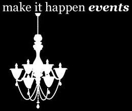 Make it Happen Events DSM, Des Moines