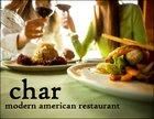 Char, a modern American Restaurant
