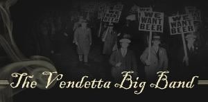 The Vendetta Big Band, Austin — The Vendetta Big Band