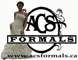 ACS Formals, Riverview — Come visit us on location or our online store www.acsformals.ca .  Over 50 different designers with over 500 dresses in stock from which to choose.  Designers include Alfred Angelo, Alfred Sung, Alyce, After Six, Anjolique...