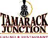 Tamarack Junction Casino, Reno — The Tamarack Junction is your Junction for Fun!  Visit us at www.tamarackcasino.com