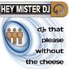 Hey Mister DJ, Los Angeles