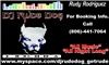 DJ Rude Dog Mobile Dj Service
