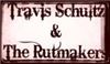 Travis Schultz & The Rutmakers, San Antonio