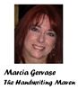 The Handwriting Maven, Orlando — Marcia Gervase has for over 30 years entertained and informed people through Handwriting Analysis not only of their personality traits, but also how they can eliminate counter-productive handwriting strokes that interfere with their success. Marcia can show your guests how CHANGING their HANDWRITING can CHANGE their LIVES! This is why The Handwriting Maven's analyses are unique.
 
"This was excellent! Now show me how to fix those strokes that hold me back!" RB, Copywriter  *  "Your analysis was very astute and 'right on'! I'm impressed that you were able to reveal with such accuracy aspects of my personality that I never thought I took into the workplace. A brilliant job!" HE, Account Executive  * In a quick few minutes, your guests connect with an incredible, fun experience that encourages them into new ideas, new expectations, and they will rave about your event for a long time when The Handwriting Maven entertains. Call today to reserve your event date!
