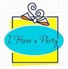 I have a party, Hollywood — We plan and create a customized social event from the beginning to the end which includes assisting with the invitations, catering, entertaining and all the other compromises that can be overwhelming for the client