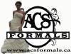 ACS Formals, Riverview — Come visit us on location or our online store www.acsformals.ca .  Over 50 different designers with over 500 dresses in stock from which to choose.  Designers include Alfred Angelo, Alfred Sung, Alyce, After Six, Anjolique...